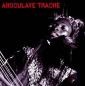 TRAORE ABDOULAYE  - CD ABDOULAYE TRAORE