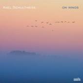SCHULTHEISS AXEL  - CD ON WINGS