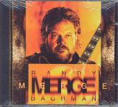 BACHMAN RANDY  - CD MERGE