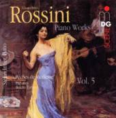 ROSSINI G.  - CD PIANO WORKS VOL.5:PECHES