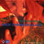 MOULANA SHEIK CHINNA  - CD NADHASWARAM