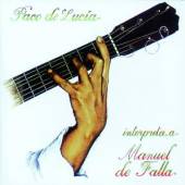 LUCIA PACO DE  - CD PLAYS MANUEL DE FALLA