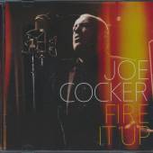 COCKER JOE  - CD FIRE IT UP