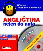  Angličtina nejen do auta + mp3 Pro začátečníky [CZE] - supershop.sk