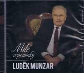 MUNZAR LUDEK  - CD MILE VZPOMINKY