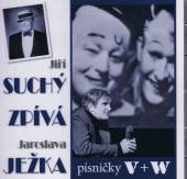 SUCHY JIRI  - CD SUCHY ZPIVA JAROSLAVA JEZKA (PISNICKY