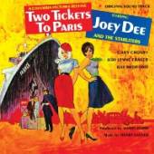 DEE JOEY & THE STARLITER  - CD TWO TICKETS TO PARIS