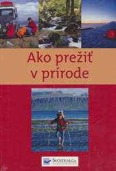  Ako prežiť v prírode [SK] - supershop.sk