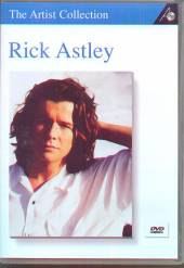 ASTLEY RICK  - DVD ARTISTS COLLECTION