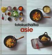  Fotokuchařka Asie [CZE] - supershop.sk