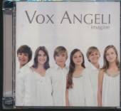 VOX ANGELI  - CD IMAGINE
