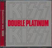 KISS  - CD DOUBLE PLATINUM -REMASTER