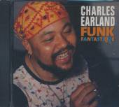 EARLAND CHARLES  - CD FUNK FANTASTIQUE