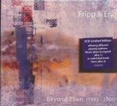 FRIPP ROBERT/BRIAN ENO  - CD BEYOND EVEN (1992-2006)
