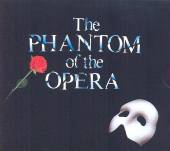  PHANTOM OF THE OPERA LLOYD WEBBER ANDREW - suprshop.cz