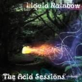 LIQUID RAINBOW  - CD THE ACID SESSION
