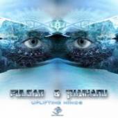 PULSAR & THAIHANU  - CD UPLIFTING MINDS