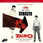 SOUNDTRACK  - CD CRIME IN THE STREETS/DINO