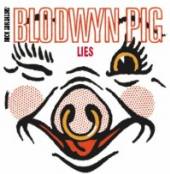 BLODWYN PIG  - CD LIES