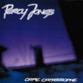 PERCY JONES  - CD CAPE CATASTROPHE