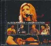 KRAUSS ALISON & UNION ST  - CD LIVE