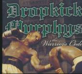 DROPKICK MURPHYS  - CD WARRIOR CODE