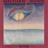 MOTHER GONG  - CD EYE