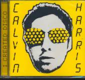 HARRIS CALVIN  - CD I CREATED DISCO