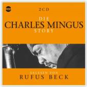  DIE CHARLES MINGUS STORY.MUSIK & BIO - suprshop.cz