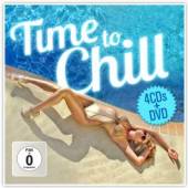 VARIOUS  - 5xCD+DVD TIME TO CHILL -CD+DVD-