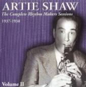 SHAW ARTIE  - 2xCD COMPLETE RHYTHM MAKERS..