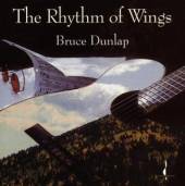DUNLAP BRUCE  - CD THE RHYTHM OF WINGS