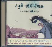 MATTERS SYD  - CD WHISPER AND A SIGH