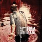 BIRAM SCOTT H.  - CD NOTHIN' BUT BLOOD
