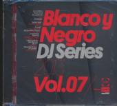 VARIOUS  - CD BLANCO Y NEGRO DJ.. 7