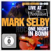 SELBY MARK  - CD LIVE AT ROCKPALAST - ONE NIGHT