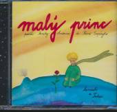 SAINT EXUPERY  - CD MALY PRINC [MULLER/TEDEA]