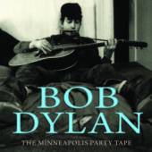 BOB DYLAN  - CD THE MINNEAPOLIS PARTY TIME