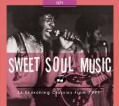  SWEET SOUL MUSIC 1971 // 26 SCORCHING CLASSICS // 76PG. BOOKLET 1971 - suprshop.cz