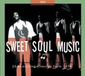  SWEET SOUL MUSIC 1972 // 25 SCORCHING CLASSICS // 76PG. BOOKLET 1972 - supershop.sk