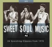 VARIOUS  - CD SWEET SOUL MUSIC.. 1975