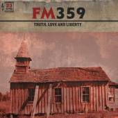 FM359  - CD TRUTH, LOVE & LIBERTY