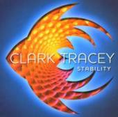 TRACEY CLARK  - CD STABILITY