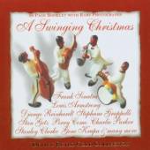 A SWINGING CHRISTMAS  - CD SINATRA,ARMSTRONG,REINHARDT...