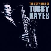  VERY BEST OF TUBBY HAYES - suprshop.cz