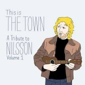 NILSSON HARRY.=TRIB=  - CD THIS IS THE TOWN