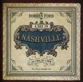 FORD ROBBEN  - CD DAY IN NASHVILLE