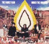 FAMILY RAIN  - CD UNDER THE VOLCANO