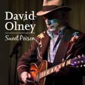 OLNEY DAVID  - CD SWEET POISON -LIVE-