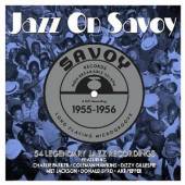 VARIOUS  - 3xCD JAZZ ON SAVOY 1955-1956